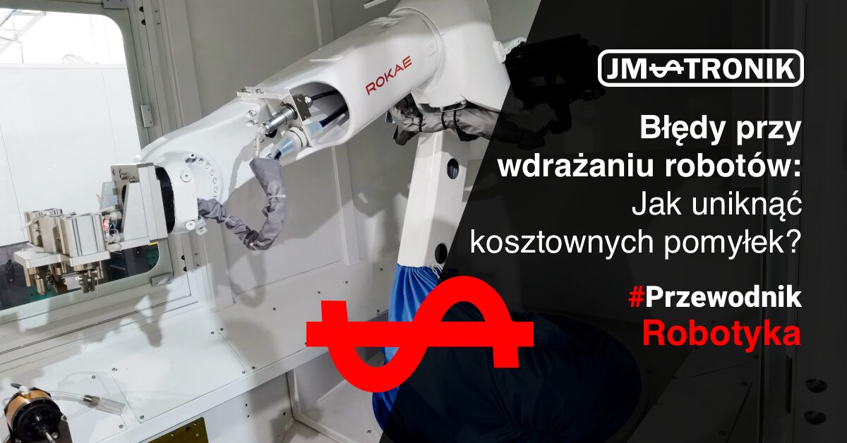 Błędy przy wdrażaniu robotów