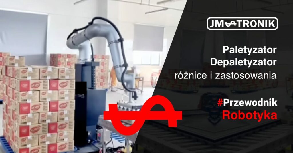 Paletyzator i depaletyzator – podstawowe różnice oraz zastosowania w przemyśle