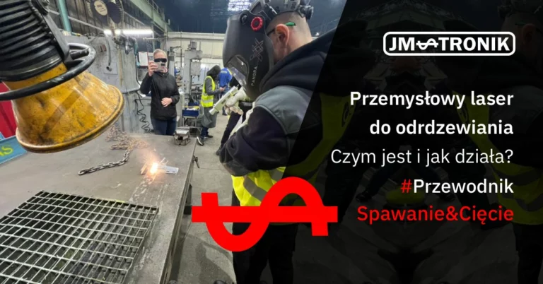 Laser do odrdzewiania - profesjonal ne rozwiazania JM-TRONIK