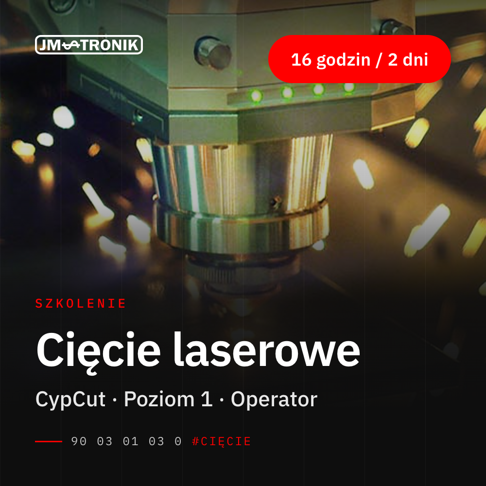 szkolenie-ciecie-laserowe-cypcut-operator-poziom-1-jm-tronik